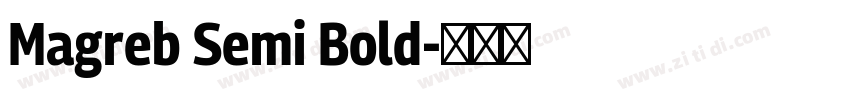 Magreb Semi Bold字体转换